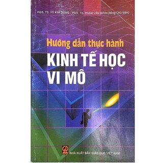 Sách - hướng dẫn thực hành kinh tế học vi mô