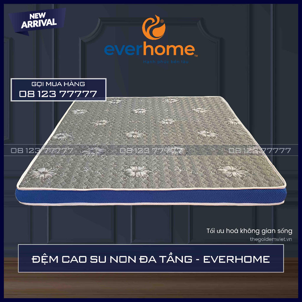ĐỆM CAO SU NON ĐA TẦNG EVERHOME - KHÁNG KHUẨN - ÊM ÁI - HÀNG CHÍNH HÃNG