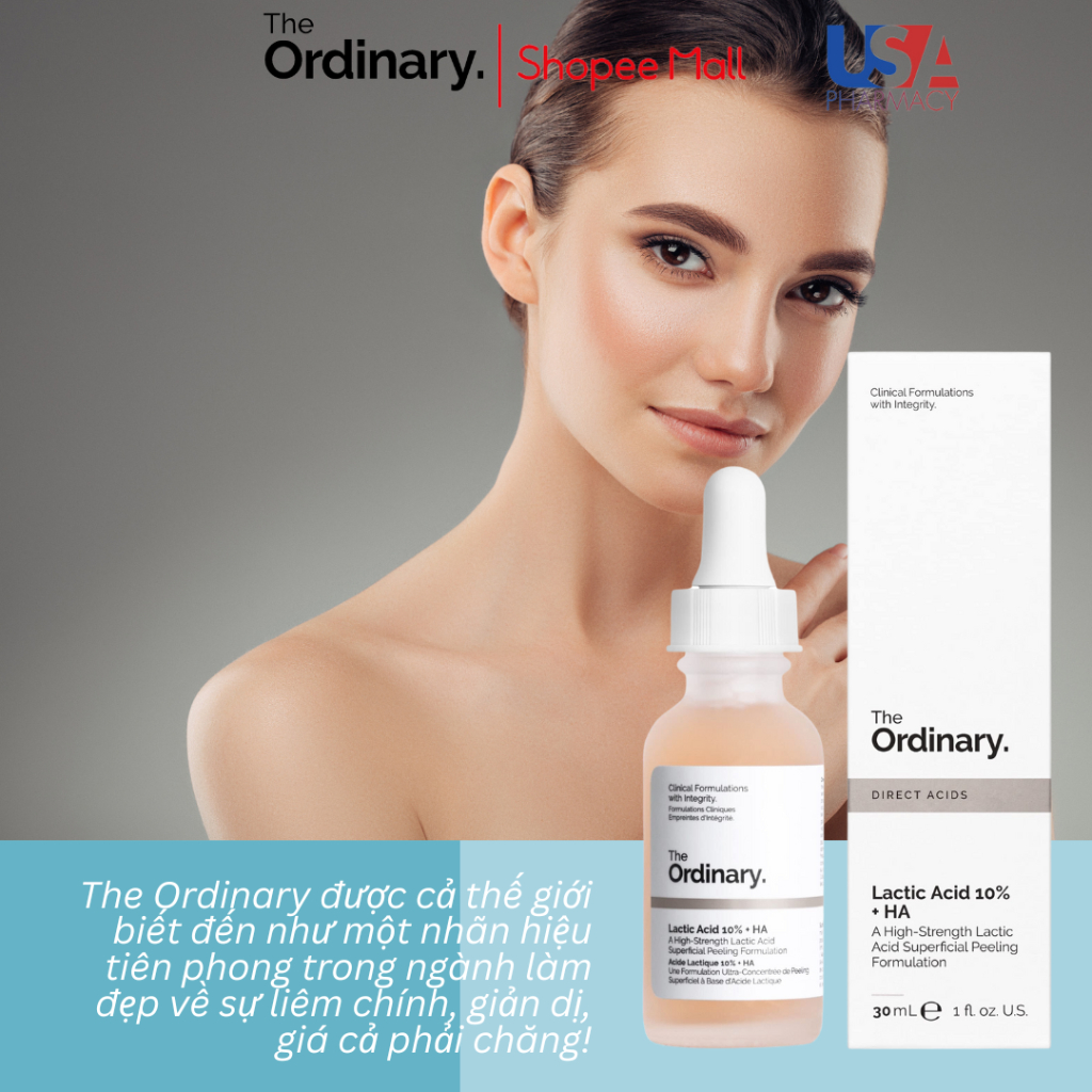 Serum Tẩy Tế Bào Chết Sáng Da, Mờ Thâm Lactic 10% Acid + HA The Ordinary 30ML.