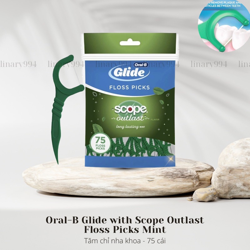 TĂM CHỈ NHA KHOA ORAL-B GLIDE FLOSS PICKS SCOPE OUTLAST GÓI 75 CÂY