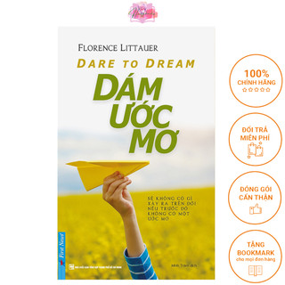 Sách dám ước mơ - dare to dream - first news