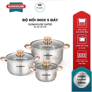 Bộ Nồi 5 Đáy inox Cao Cấp Sunhouse SH781 dùng cho mọi loại bếp và bếp từ