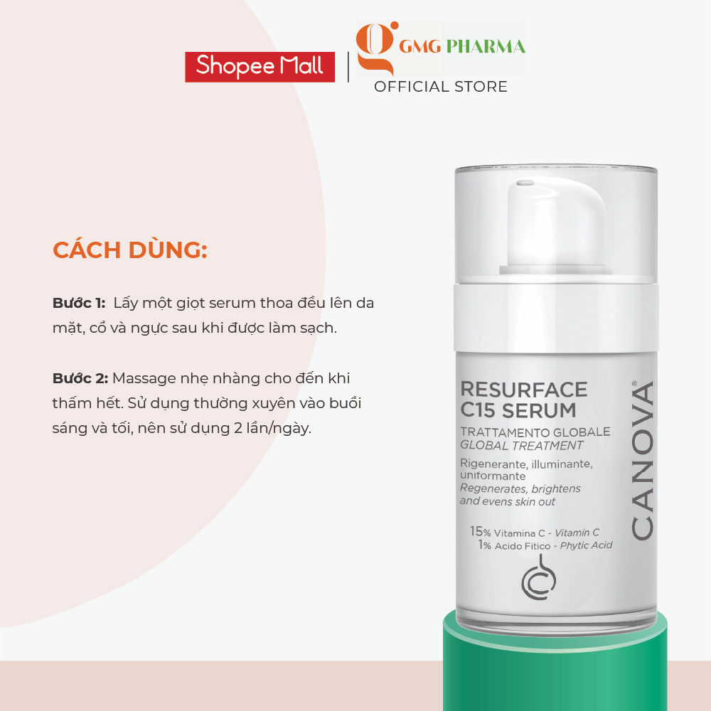 Serum Vitamin C15 sáng da, ngăn ngừa lão hóa Canova Resurface C15 Serum - Global Treatment Anti- Ageing 30ml