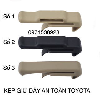 KẸP GIỮ DÂY AN TOÀN TOYOTA INNOVA FORTUNER PRADO LAND CRUISER LEXUS BA MÀU