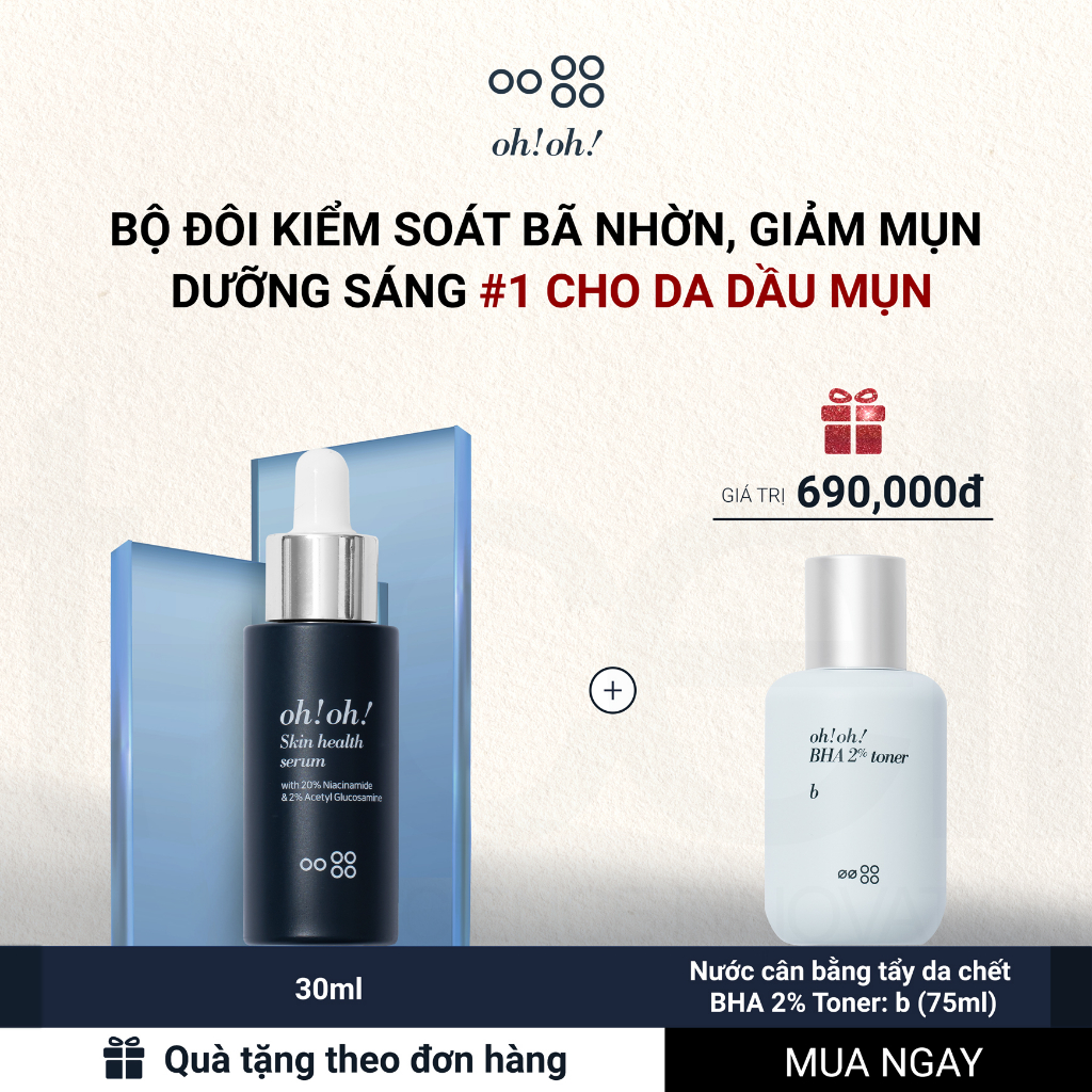 Tinh Chất Dưỡng Sáng Da, Giảm Thâm Nám oh!oh! Skin Health Serum (Niacinamide & Acetyl Glucosamine) (30ml) | BigBuy360 - bigbuy360.vn