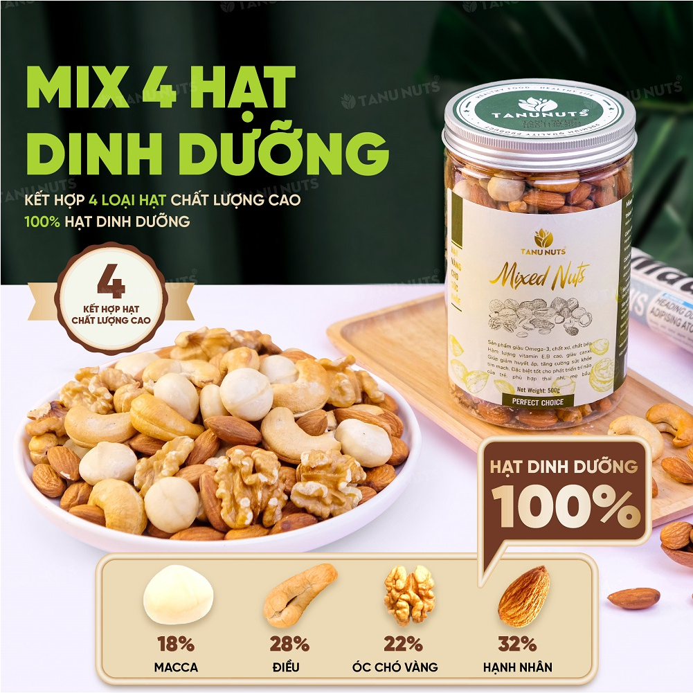 Hạt dinh dưỡng mix 4 loại TANU NUTS hũ 350gr/500gr, hạt ngũ cốc cho bà bầu gồm hạt macca, óc chó, hạnh nhân, hạt điều