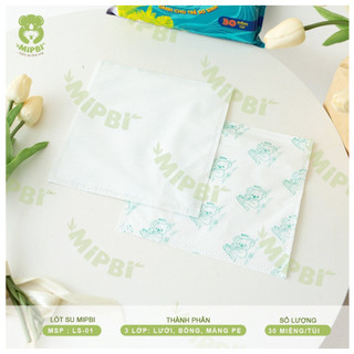 Lót phân su Mipbi (30 miếng)