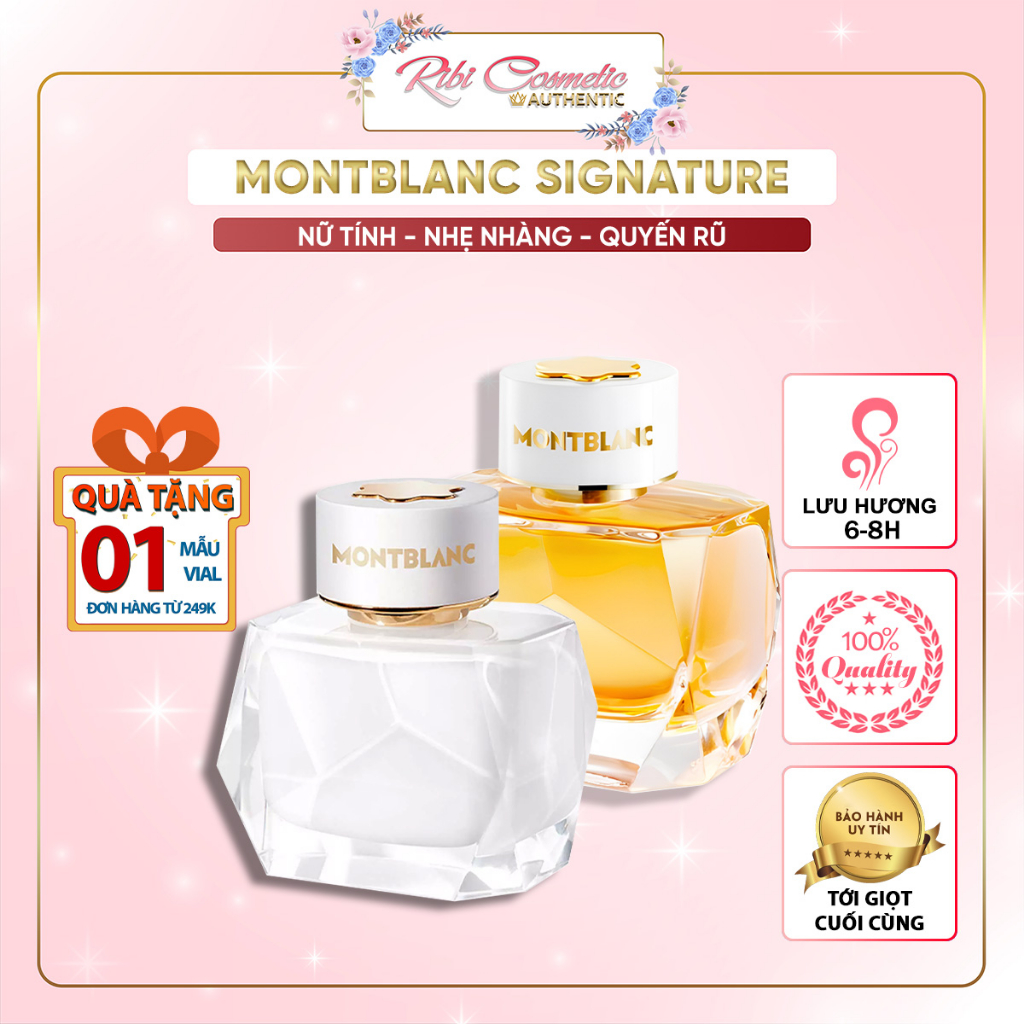 Nước Hoa Nữ Montblanc Signature - Signature Absolue Hương Sữa Dừa Béo Ngậy Ngây Thơ Nhẹ Nhàng Quyến Rũ Ribicosmetic