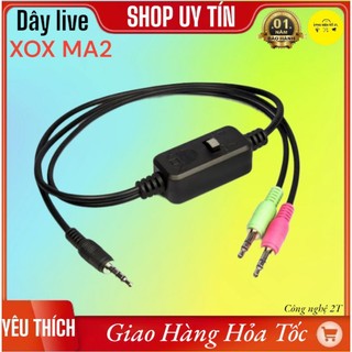 Dây live stream 3 màu xox ma2 chính hãng