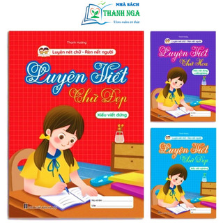Sách - Luyện Viết Chữ Đẹp, Chữ Hoa - Chữ Đứng, Chữ Nghiêng - Luyện nét chữ, rèn nết người