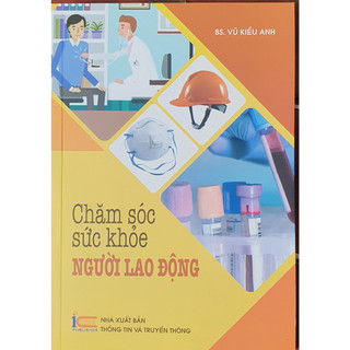Sách chăm sóc sức khỏe người lao động