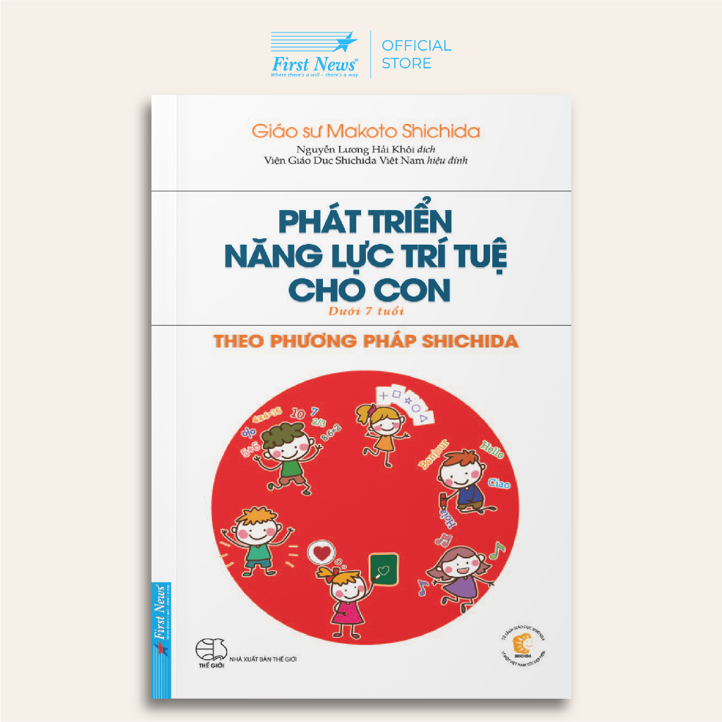 Sách Phát Triển Năng Lực Trí Tuệ Cho Con Theo Phương Pháp Shichida First News