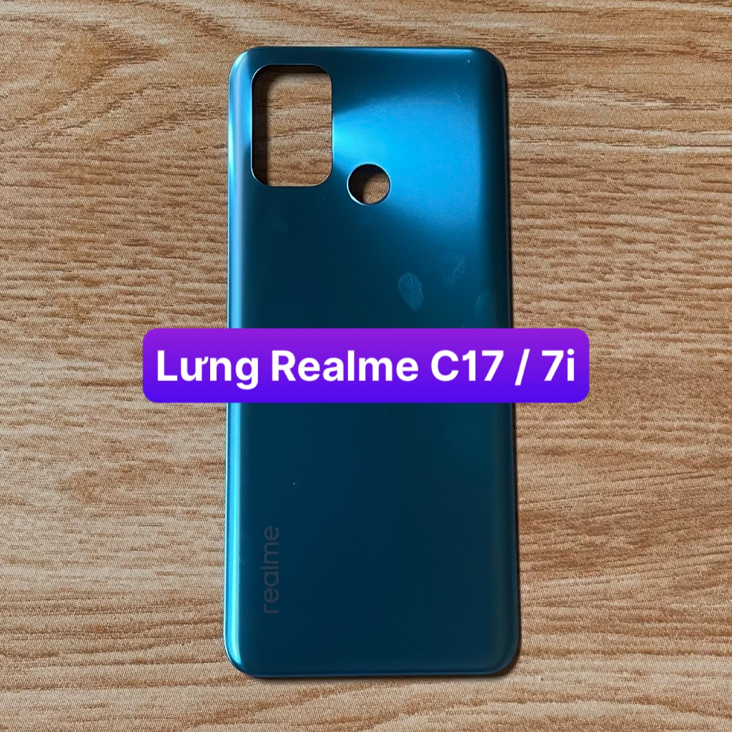 nắp lưng Realme C17 / 7i lắp chung