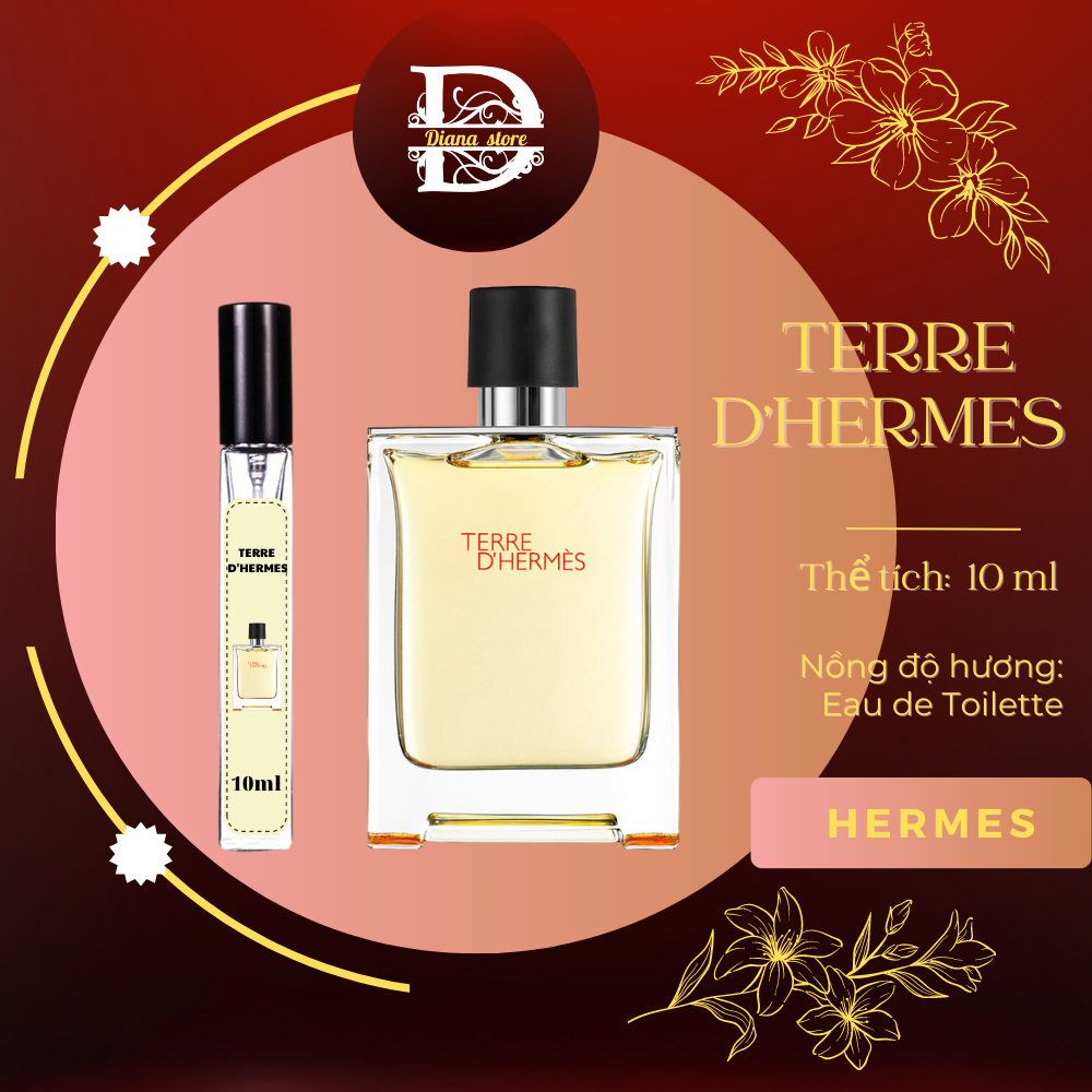 Nước hoa nam terre d'hermes eau de toilette edt 10ml mạnh mẽ, lịch lãm- DIANA STORE