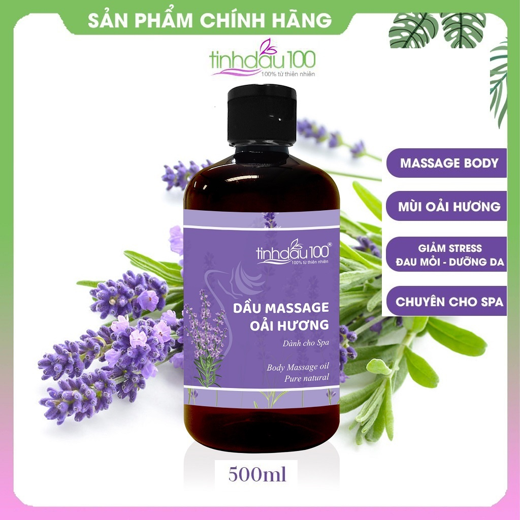 Dầu massage body oải hương (lavender) dành cho Spa, hương thơm thư giãn, trị liệu 500 ml - Tinh Dầu 100