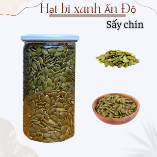 500g Hạt bí xanh Ấn Độ (sấy chín)