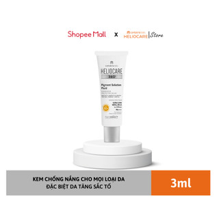  Kem chống nắng Heliocare 360° Pigment Solution Fluid SPF 50+ 3ml