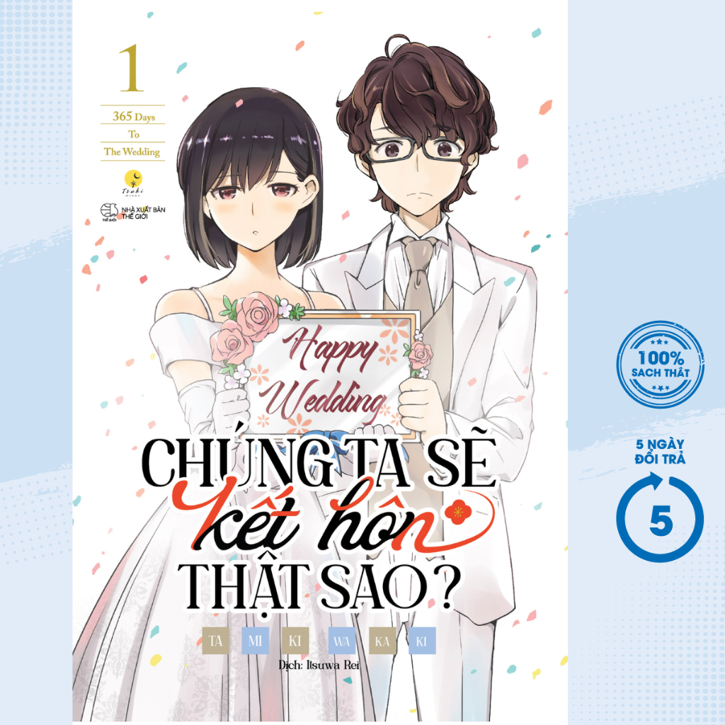 Sách - Chúng Ta Sẽ Kết Hôn Thật Sao? - 365 Days To The Wedding - Tập 1 - AZ