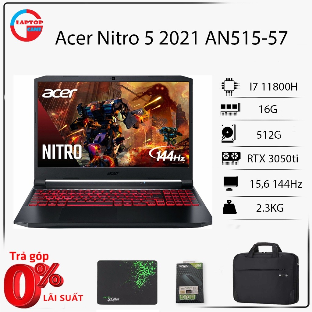 [Mới 100%] CẤU HÌNH KHỦNG I7 11800H - RTX 3050TI - MÀN 144GHZ - GIÁ SIÊU RẺ - Laptop Gaming Acer Nitro 5  AN515-57 REF