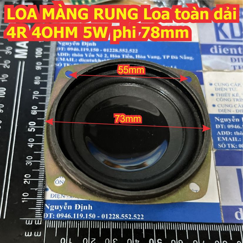 LOA MÀNG RUNG Loa toàn dải 3 inch 4R 4OHM 5W phi 73mm 78mm kde3206