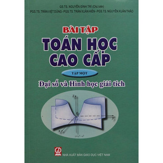 Sách - Bài tập Toán học cao cấp Tập 1: Đại số và Hình học giải tích