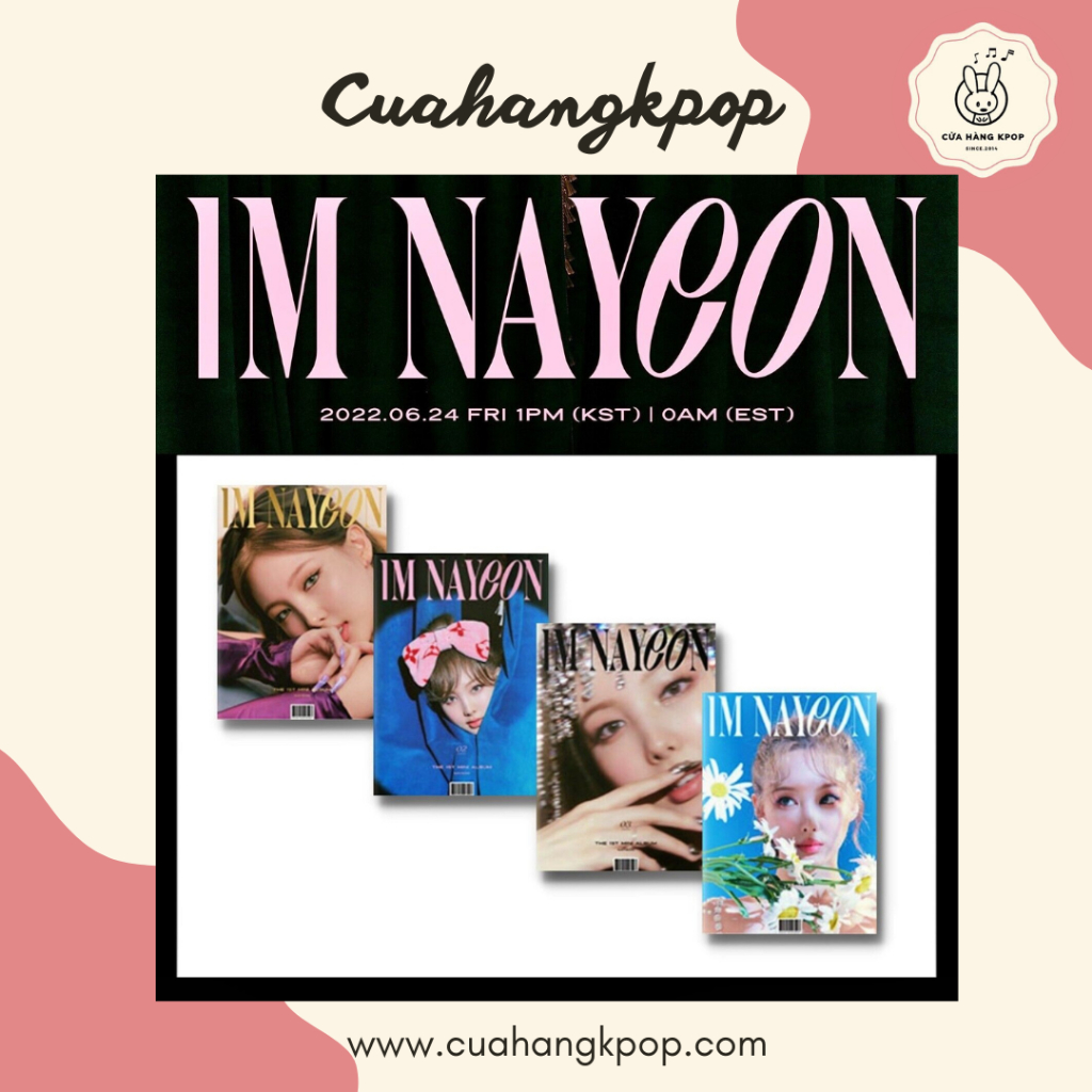 Album Nayeon solo - IM NAYEON có sẵn Cửa Hàng Kpop