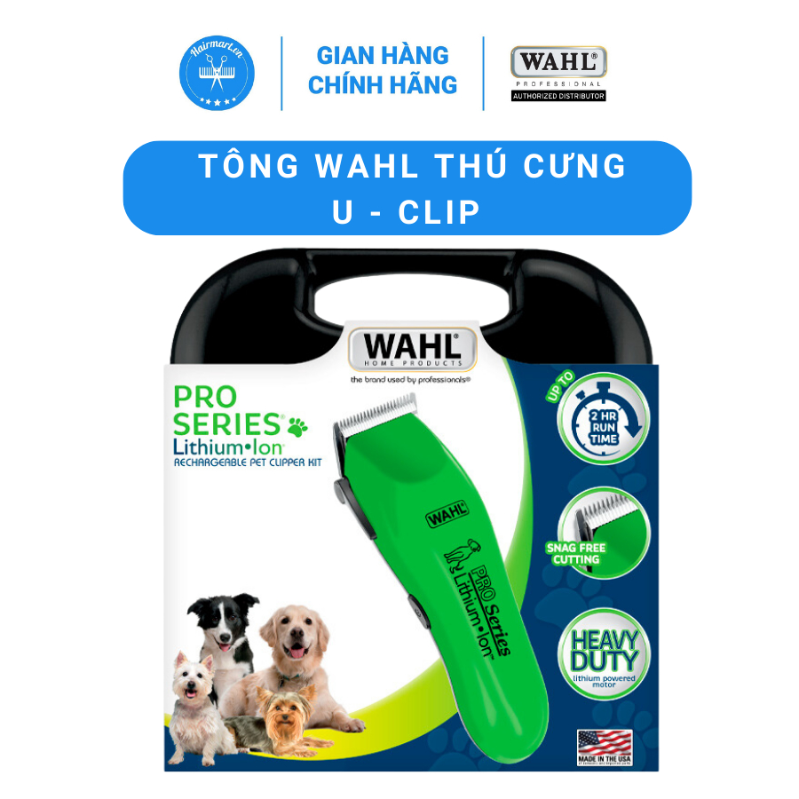 TÔNG ĐƠ WAHL DÀNH CHO THÚ CƯNG LITHIUM ION- HÀNG CHÍNH HÃNG
