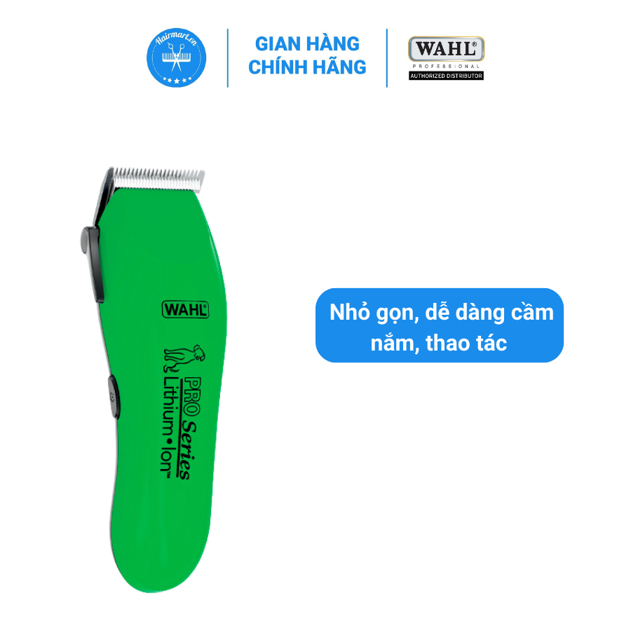 TÔNG ĐƠ WAHL DÀNH CHO THÚ CƯNG LITHIUM ION- HÀNG CHÍNH HÃNG