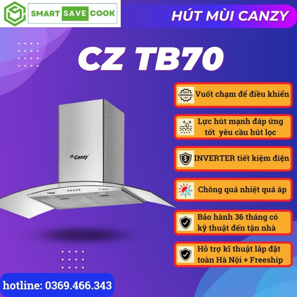 Máy hút mùi Canzy CZ TB70 máy hút khói kính cong cao cấp thiết kế hiện đại khử mùi hiệu quả công nghệ Đức BH 3 năm