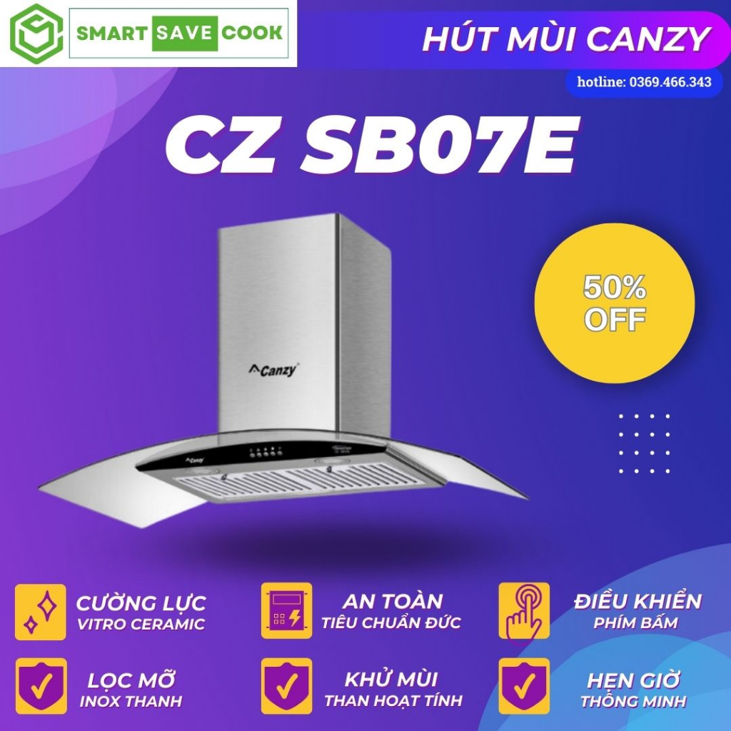 Máy hút mùi Canzy CZ SB07E máy hút khói kính cong cao cấp thiết kế hiện đại khử mùi hiệu quả công nghệ Đức BH 3 năm