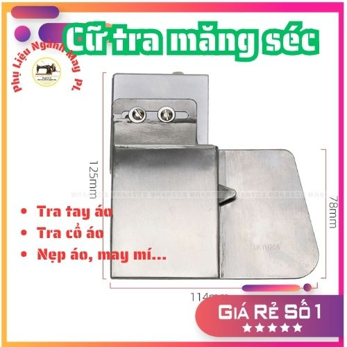 Cữ tra măng sét tra tay áo sơmi