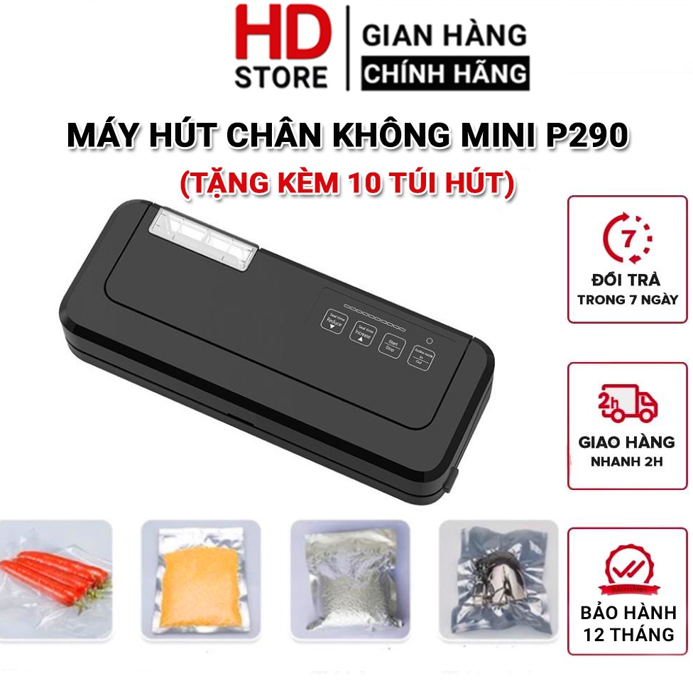 Máy hút chân không mini P290 - KAW hút được cả thực phẩm khô và ướt lực hút khỏe hàn hút bán tự động