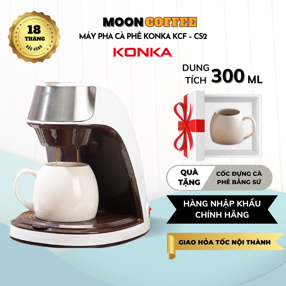 Máy pha cà phê KONKA KCF-CS2 (TẶNG CỐC SỨ) | Máy pha cà phê Tự động 300ml | Hàng Nhập Khẩu Bảo hành 18T |