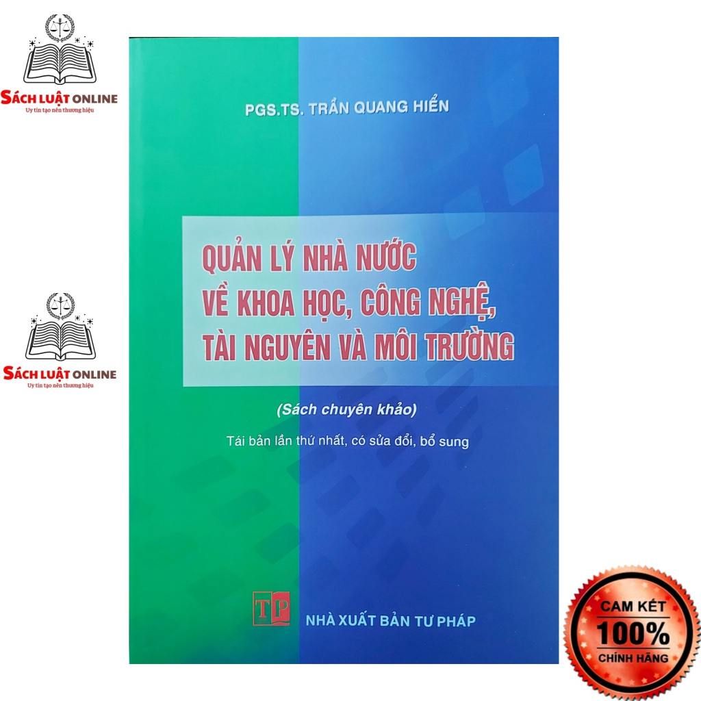 Sách - Quản lý nhà nước về khoa học công nghệ tài nguyên và môi trường (NXB Tư Pháp)