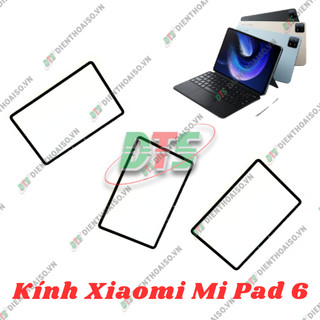 Kính Xiaomi Pad 6 , kính ép dùng cho xiaomi pad 6