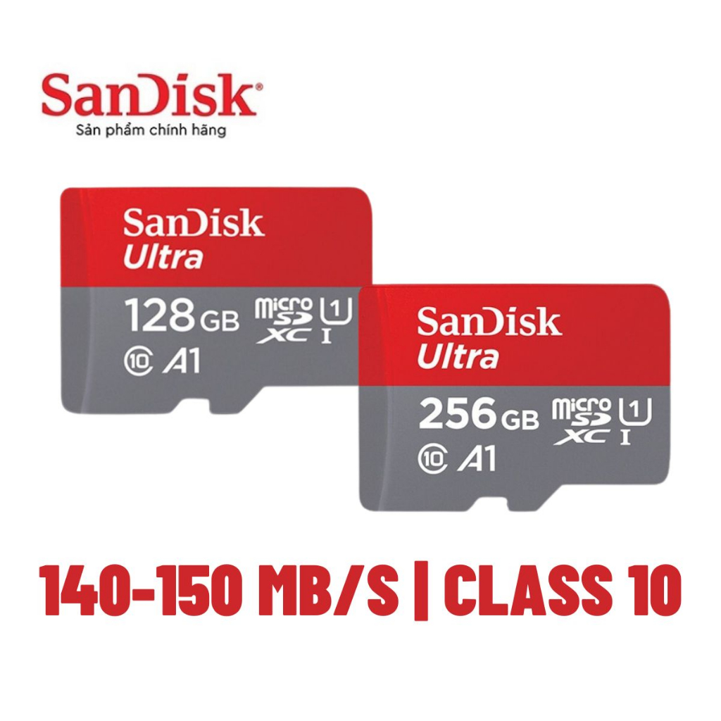 [CHÍNH HÃNG] Thẻ Nhớ MicroSDHC SanDisk Ultra 128GB 256GB 140 MB/S