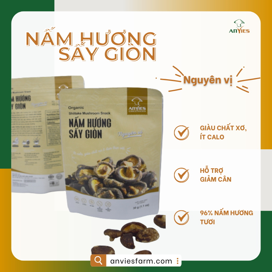 Nấm hương Việt sấy giòn ăn liền Anvies , snack nấm 100% nấm hương trồng tại Việt Nam, tốt cho bà bầu và trẻ nhỏ
