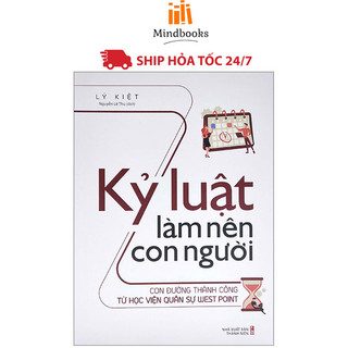 Sách: kỷ luật làm nên con người – con đường thành công từ học viện quân sự west point