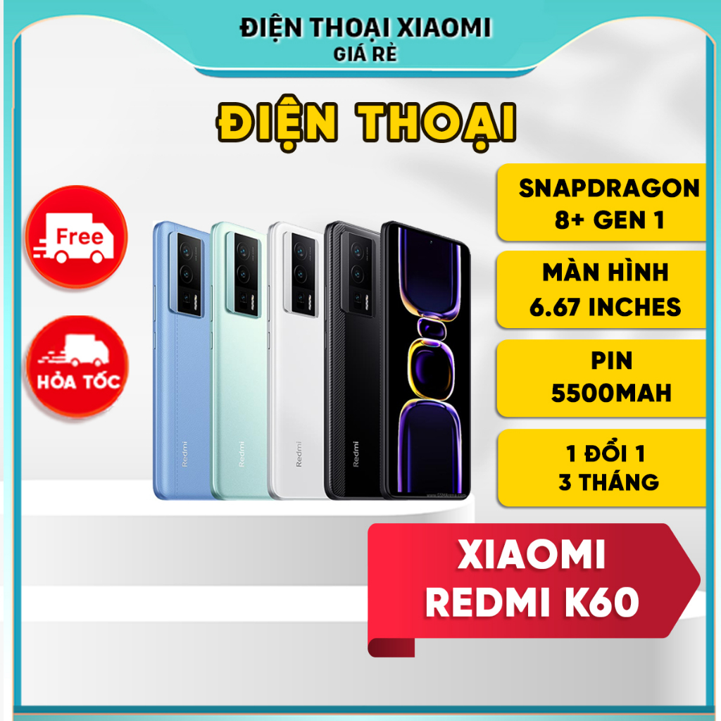 Điện thoại Xiaomi Redmi K60 [Bảo hành 1 đổi 1 trong 3 tháng]