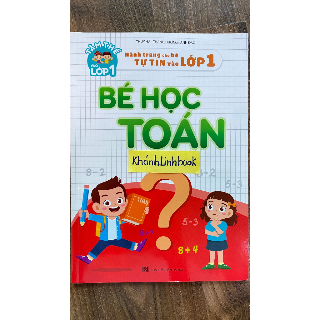 Sách - Bé Học Toán - Hành trang cho bé tự tin vào lớp 1