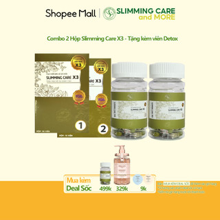  Combo 2 Hộp 15 & 30 viên Thảo Mộc Giảm Cân Slimming Care X3 - Giảm Cân An Toàn (Tặng kèm viên rau củ Detox)