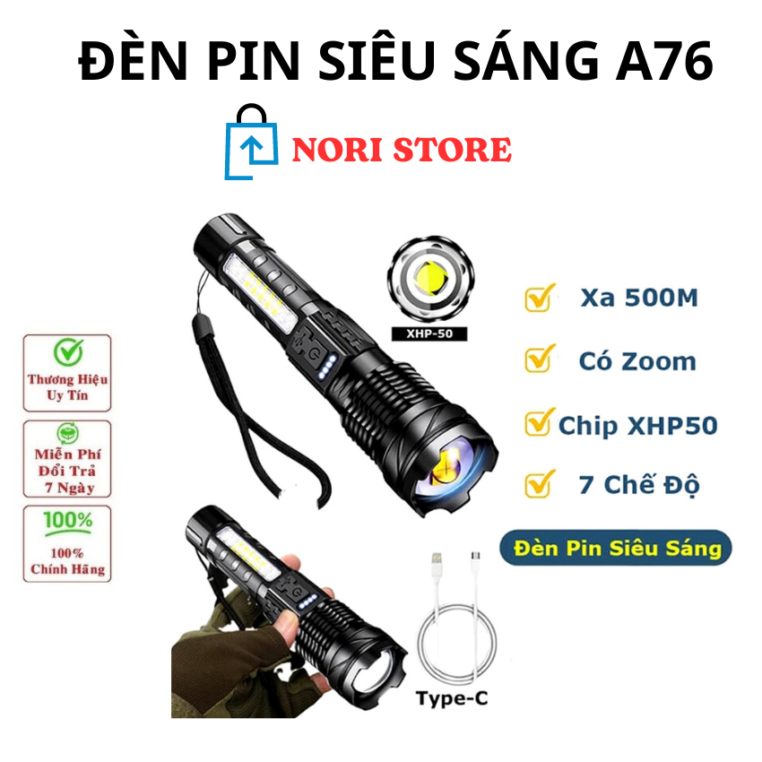 Đèn pin cầm tay siêu sáng A76 chiếu xa 500m, có Zoom xa gần, chống nước IPX4, pin trâu, Đèn pin A76 siêu sáng chip COB L