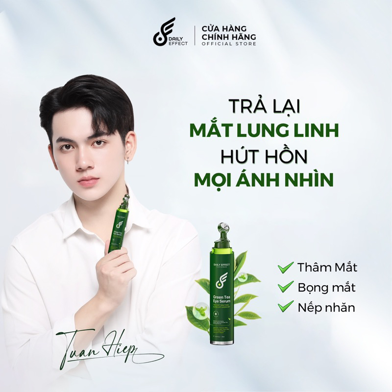 GREEN TEA EYE SERUM - Lăn Giảm Thâm Bọng Mắt Daily Effect 25ml