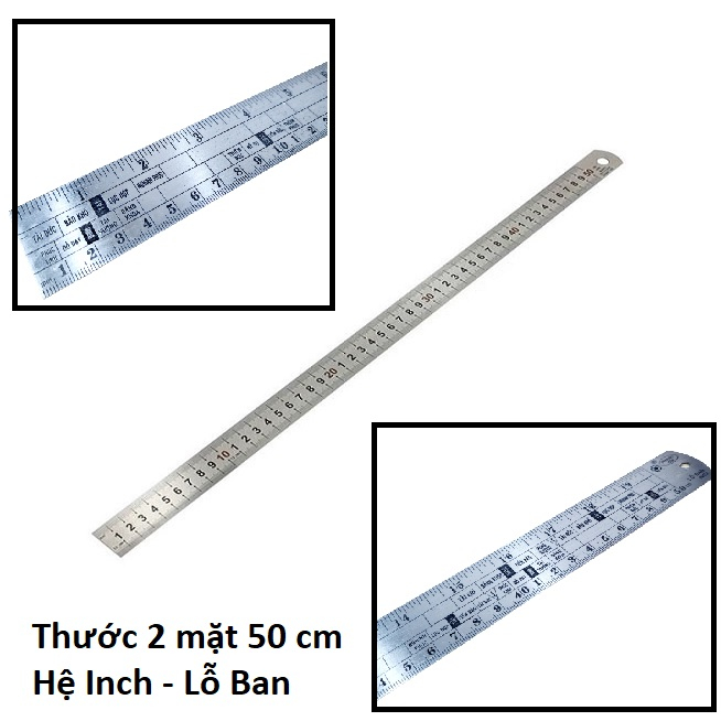 Thước Lá Thép Dài 50cm Và 1 Mặt Hệ Cm - Hệ Inch - Lỗ Ban Dày 1mm Rộng 33mm Dãy Đo Chính Xác Thông Số 3 Trong 1 Tiện Dụng