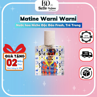 Nước hoa maison matine warni warni hương trà độc đáo, trẻ trung, tự do unisex dung tích 2ml, 5ml, 10ml bado perfume