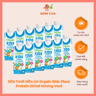 Sữa Tươi Hữu Cơ Orgain Kids Plant Protein 237ml Hương Vani