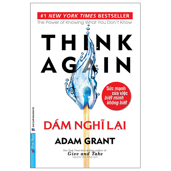Sách Dám nghĩ lại - Think Again (Adam Grant)