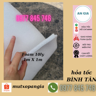 Xốp pe foam dày 10mm/ 10ly /1cm khổ 1m x 1m bọc gói hàng