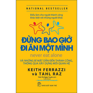 Sách - đừng bao giờ đi ăn một mình