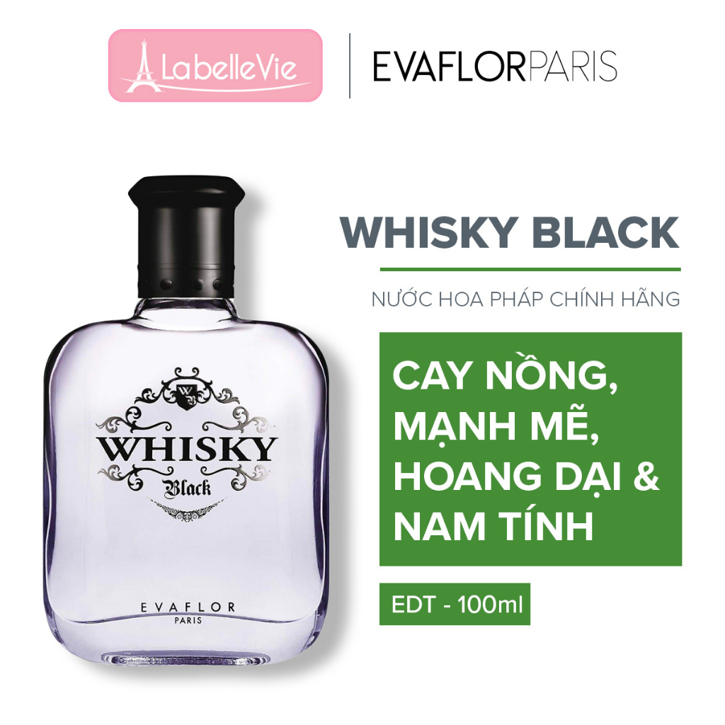 Nước hoa nam Evaflor Whisky Black chính hãng Pháp hương thơm cay nồng mạnh mẽ đậm chất nam tính 100ml